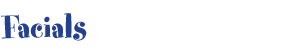facials